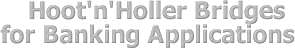 Hoot'n'Holler Bridge for Banks